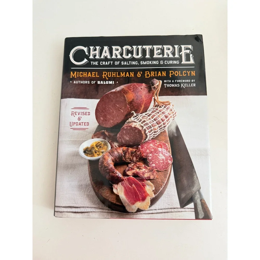 Charcuterie The Craft of Salting Smoking Curing Ruhlman Polcyn Hardcover Book